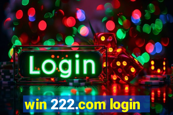 win 222.com login